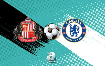 Sunderland - Chelsea maçı saat kaçta, hangi kanalda?