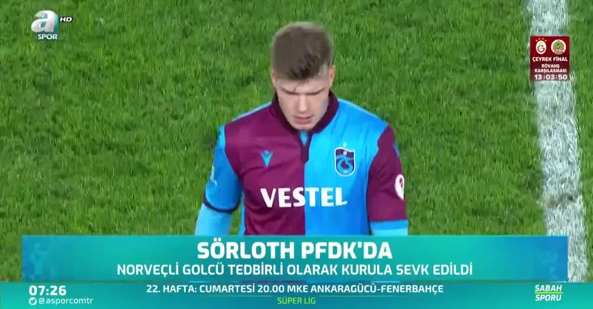 Sörloth PFDK'da