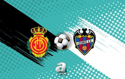 Mallorca - Levante maçı CANLI izle! Mallorca - Levante maçı saat kaçta, hangi kanalda?