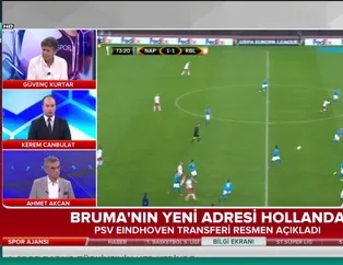 Bruma'nın yeni adresi belli oldu