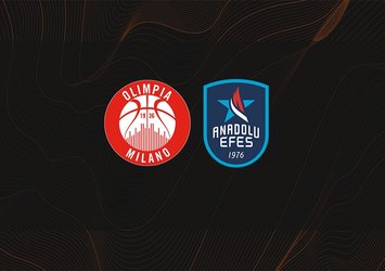 Olimpia Milano - Anadolu Efes maçı ne zaman?