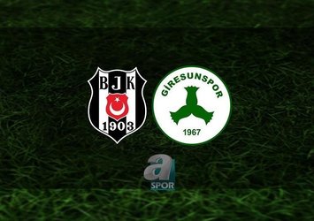 Beşiktaş - Giresunspor | CANLI