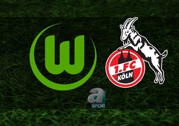 Wolfsburg - Köln maçı ne zaman, saat kaçta ve hangi kanalda? | Almanya Bundesliga