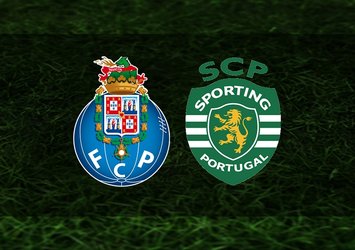 Porto - Sporting maçı ne zaman?