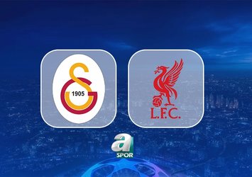Galatasaray Liverpool maçı ne zaman, saat kaçta, hangi kanalda?