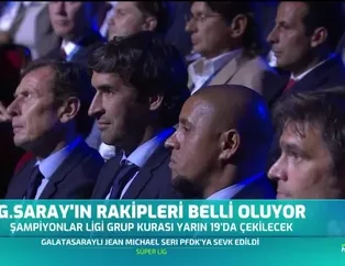 Galatasaray'ın rakipleri belli oluyor