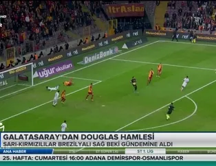 Galatasaray'dan Douglas hamlesi