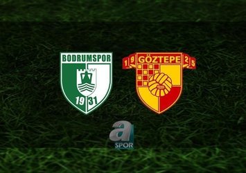 Bodrumspor - Göztepe | CANLI