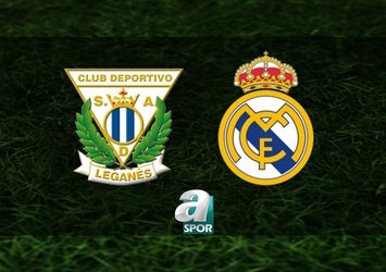 Leganes - Real Madrid maçı hangi kanalda?