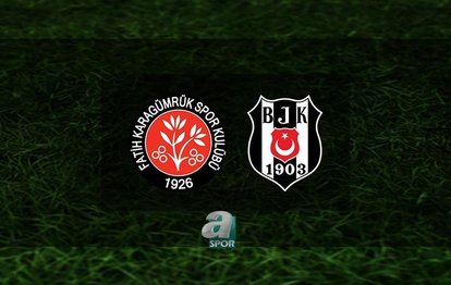 Fatih Karagümrük - Beşiktaş maçı ne zaman? Fatih Karagümrük Beşiktaş maçı hangi kanalda? Beşiktaş maçı saat kaçta?
