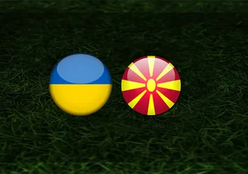 Ukrayna - Kuzey Makedonya | CANLI