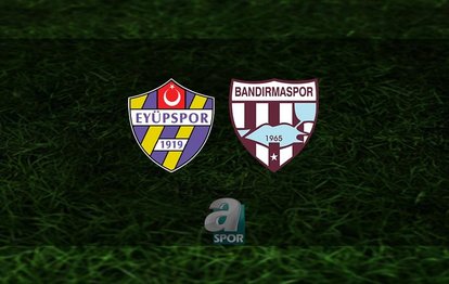 Eyüpspor - Bandrımaspor maçı | CANLI Eyüpspor play-off Bandırmaspor maçı izle
