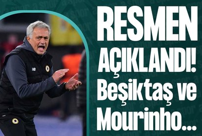 Mourinho Beşiktaş’a gelmek istiyor