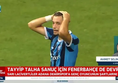 Fenerbahçe Tayyip Talha Sanuç için devrede