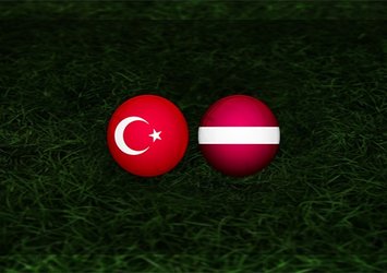 Türkiye - Letonya maçı saat kaçta, hangi kanalda?