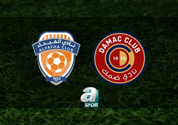 Al Fayha-Damac FC maçı saat kaçta?
