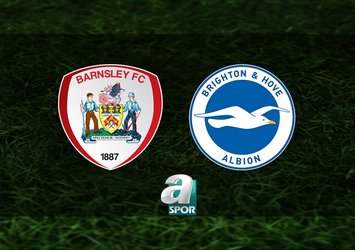 Barnsley-Brighton maçı saat kaçta?