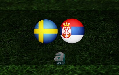 İsveç - Sırbistan maçı ne zaman, saat kaçta ve hangi kanalda? | UEFA Uluslar Ligi