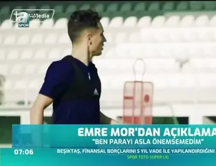 Emre Mor'dan açıklama