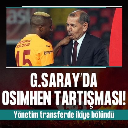 Cimbom’da Osimhen tartışması!