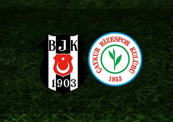 Beşiktaş - Ç.Rizespor | CANLI