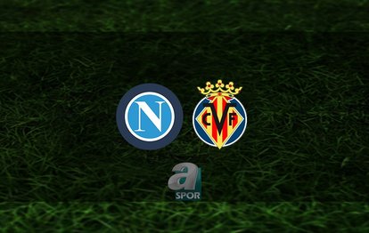 Napoli - Villarreal maçı ne zaman, saat kaçta ve hangi kanalda? | Hazırlık maçı