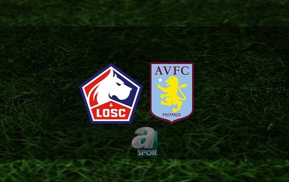 Lille - Aston Villa maçı ne zaman, saat kaçta ve hangi kanalda? | UEFA Konferans Ligi