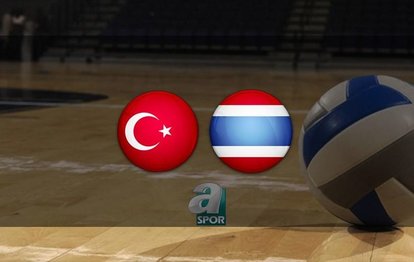 Türkiye - Tayland maçı | CANLI İZLE Filenin Sultanları Tayland sınavında