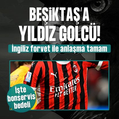 Beşiktaş’a yıldız golcü!