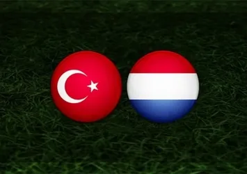 Türkiye-Hollanda maçı CANLI ANLATIM