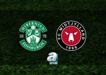Hibernian-Midtjylland maçı saat kaçta?