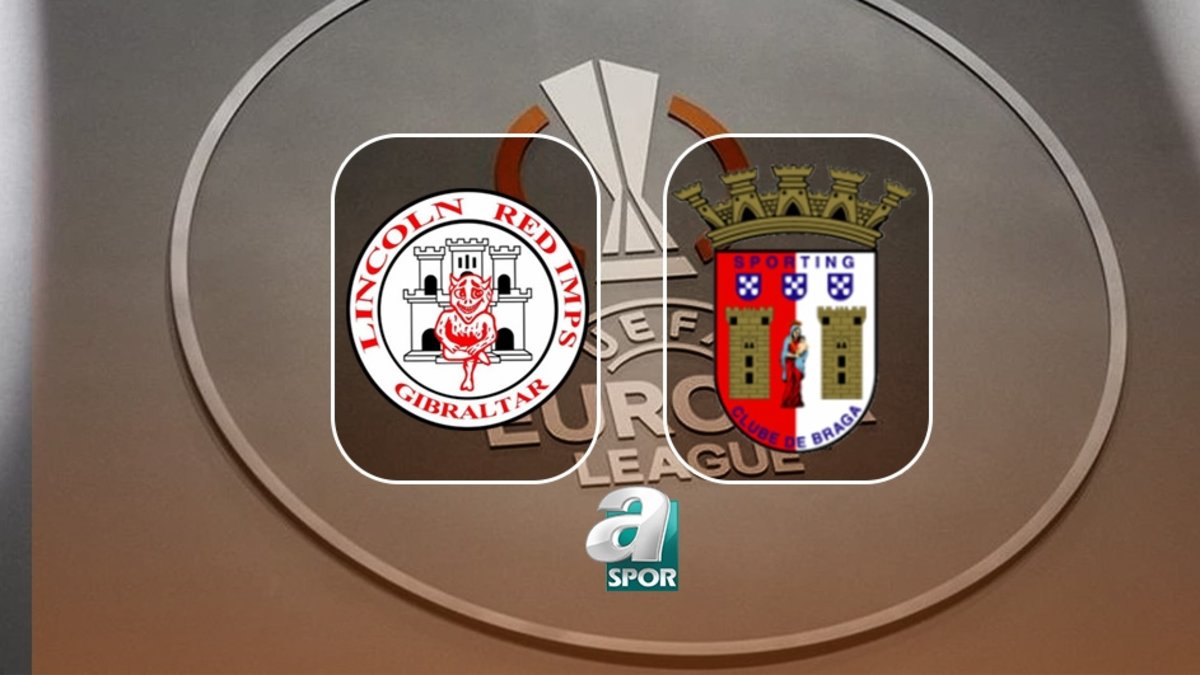 Lincoln Red Imps-Braga maçı ne zaman ve saat kaçta? UEFA Avrupa Ligi maçı hangi kanalda? Lincoln Red Imps-Braga maçı ne zaman ve saat kaçta? UEFA Avrupa Ligi maçı hangi kanalda?