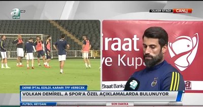 Volkan Demirel: Beşiktaş'ın verdiği karar kendilerini ilgilendirir