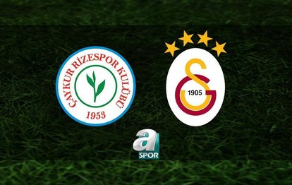 Rizespor-Galatasaray ŞİFRESİZ İZLE | Çaykur Rizespor-Galatasaray maçı ne zaman, saat kaçta ve hangi kanalda canlı yayınlanacak?