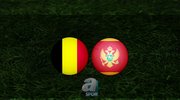 Belçika - Karadağ maçı ne zaman?