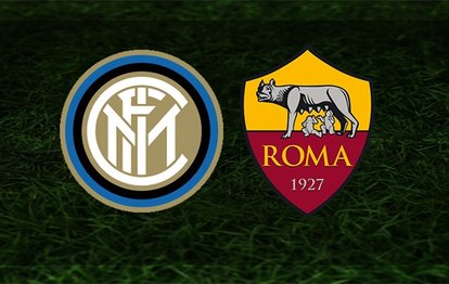 Inter - Roma maçı ne zaman saat kaçta ve hangi kanalda CANLI yayınlanacak?
