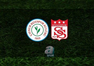 Rizespor - Sivasspor | CANLI