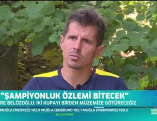 Emre Belözoğlu: Şampiyonluk özlemi bitecek