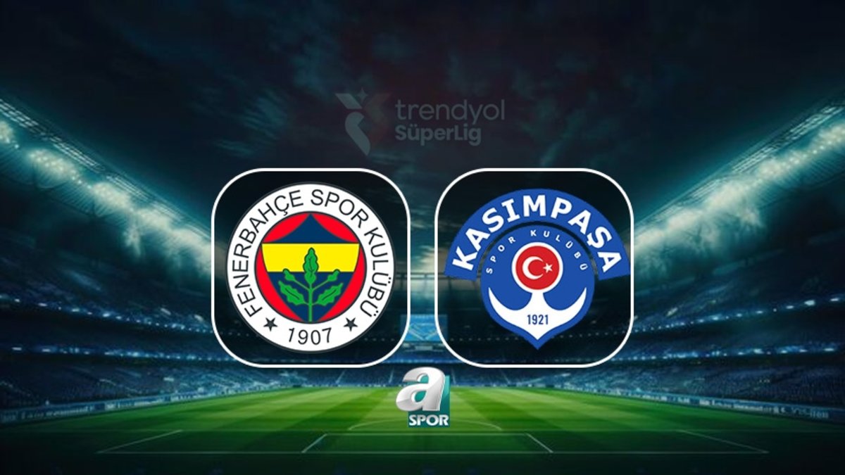 CANLI | Fenerbahçe-Kasımpaşa maçı saat kaçta, hangi kanalda? FB-Kasımpaşa maçı canlı izle!