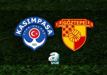 Kasımpaşa–Göztepe maçı saat kaçta?