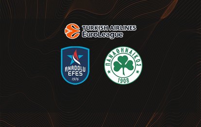 Anadolu Efes - Panathinaikos maçı ne zaman, saat kaçta, hangi kanalda? | THY EuroLeague Playoff 3. maçı