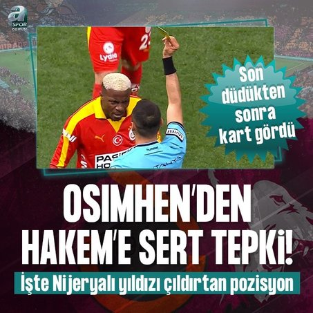 Galatasaray’da maç sonu Osimhen’den hakeme sert tepki!