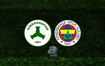CANLI İZLE 📺 | Giresunspor - Fenerbahçe maçı ne zaman? Fenerbahçe maçı hangi kanalda? Saat kaçta?
