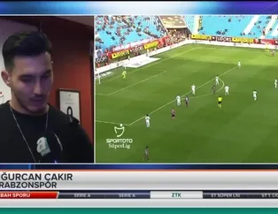 Uğurcan Çakır: Milli Takıma gitmek istiyorum