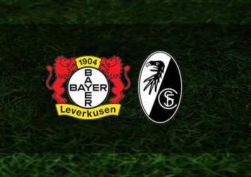 Bayer Leverkusen Freiburg maçı ne zaman?