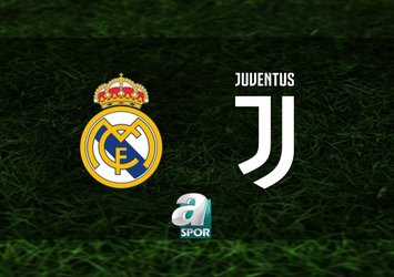 Real Madrid-Juventus CANLI İZLE