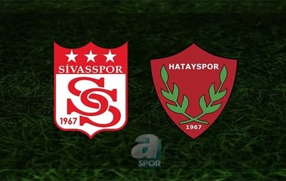 Sivasspor - Hatayspor maçı canlı anlatım Sivas - Hatay maçı canlı izle