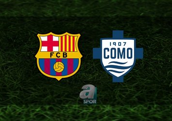 Barcelona-Como maçı ne zaman ve saat kaçta?