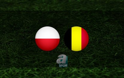 Polonya - Belçika maçı ne zaman, saat kaçta ve hangi kanalda? | UEFA Uluslar Ligi