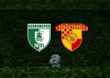 Bodrumspor - Göztepe maçı saat kaçta?